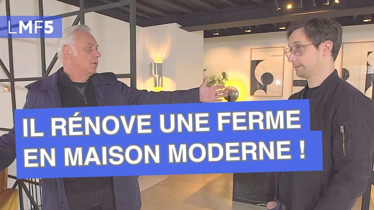 Un architecte d’intérieur rénove une ferme en maison moderne ! - LMF5