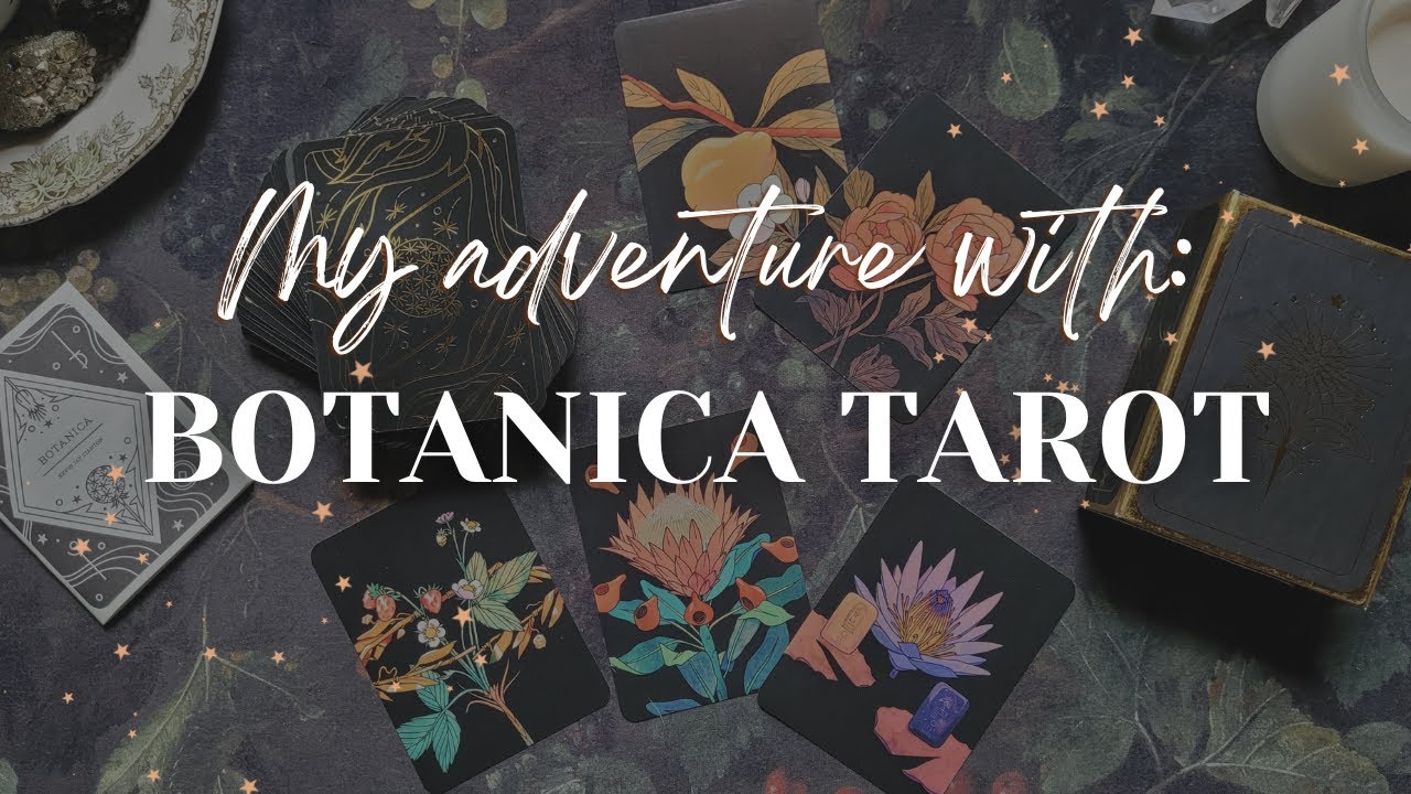 Botanica Tarot // Problems // But it's love 💕