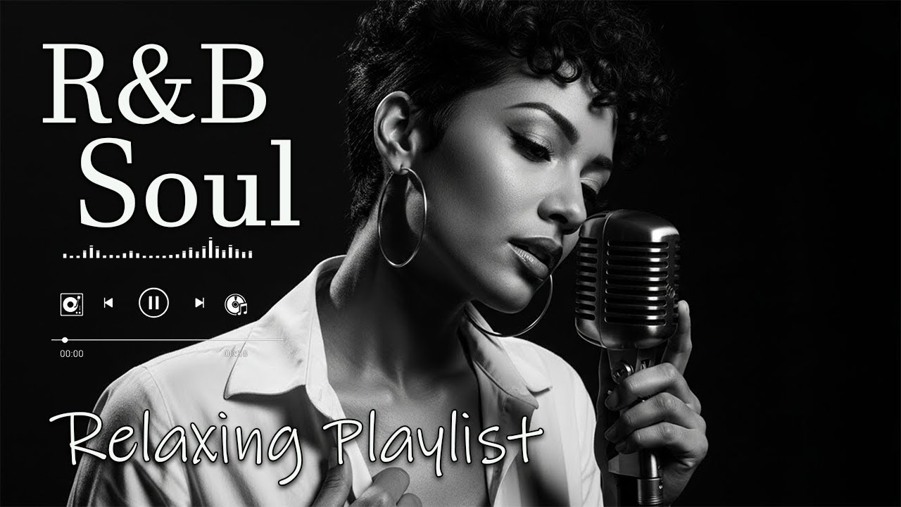 【R&B Soul】Relax & Reflect Playlist – Smooth Vocals & Laid-Back Grooves