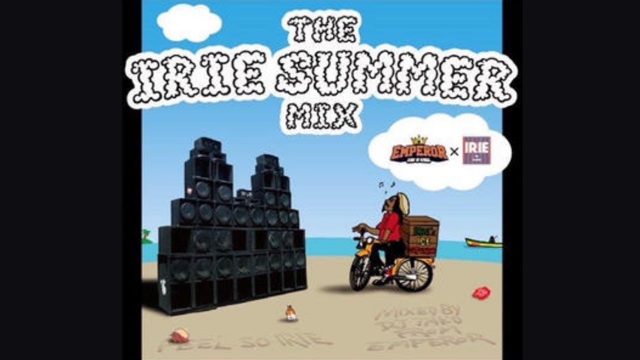 IRIE SUMMER MIX 【 Mix By DJ Taku 】