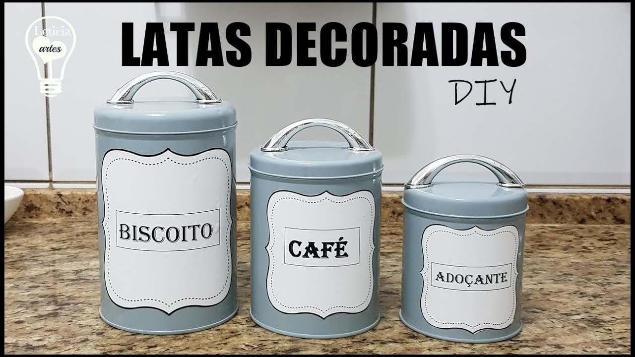 #DIY LATAS DECORADAS  DECORAÇÃO COM LATAS LETICIA ARTES
