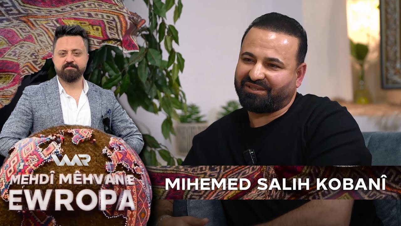 Mehdî Mêhvan e - Mihemed Salih Kobanî | مەهدی مێهڤانە - محەمەد سالح کۆبانی