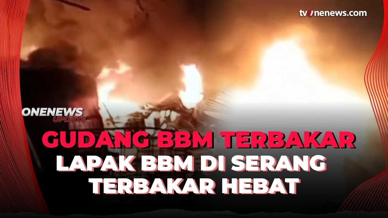 Gudang BBM Terbakar, Enam Mobil Damkar Dikerahkan | OneNews Update