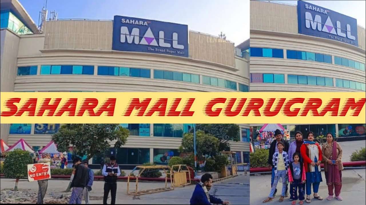 Sahara Mall | Sahara Mall Gurgaon | Sahara Mall Shopping | Shopping Mall | 