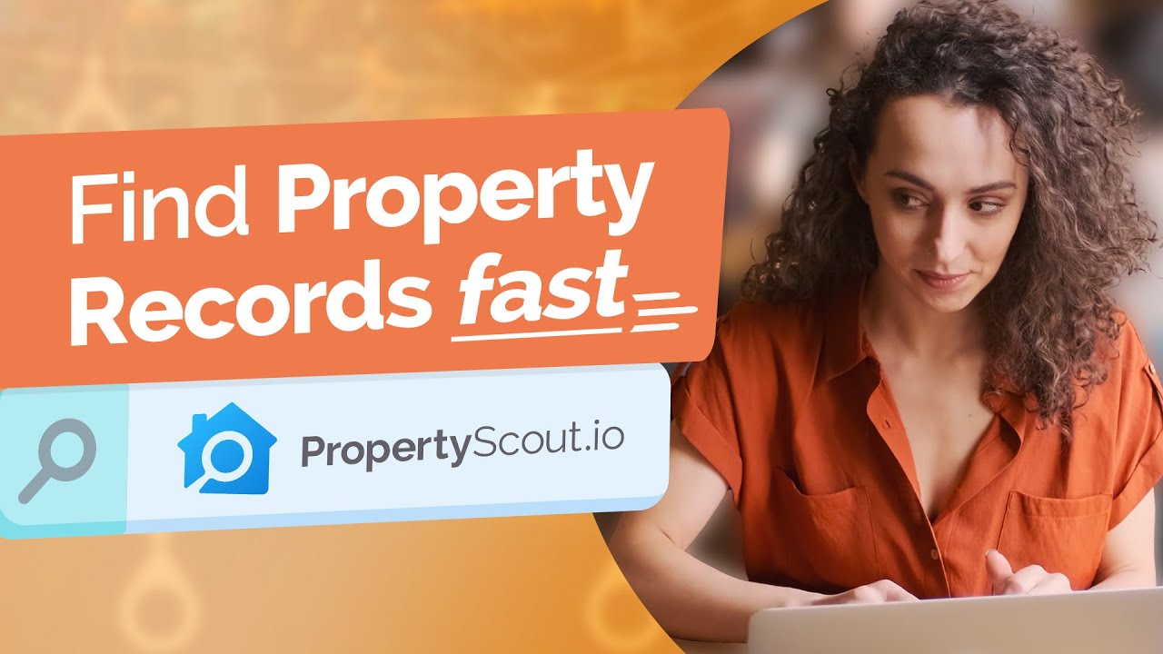 Find Property Records Fast