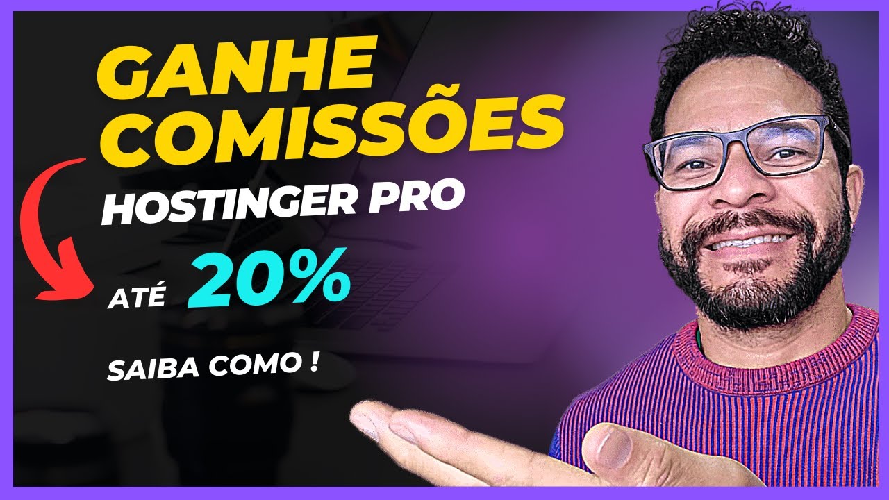 ✅ [Receba Comiss&otilde;es] Como Usar o Painel da HOSTINGER PRO para Gerenciar o Site dos seus Clientes