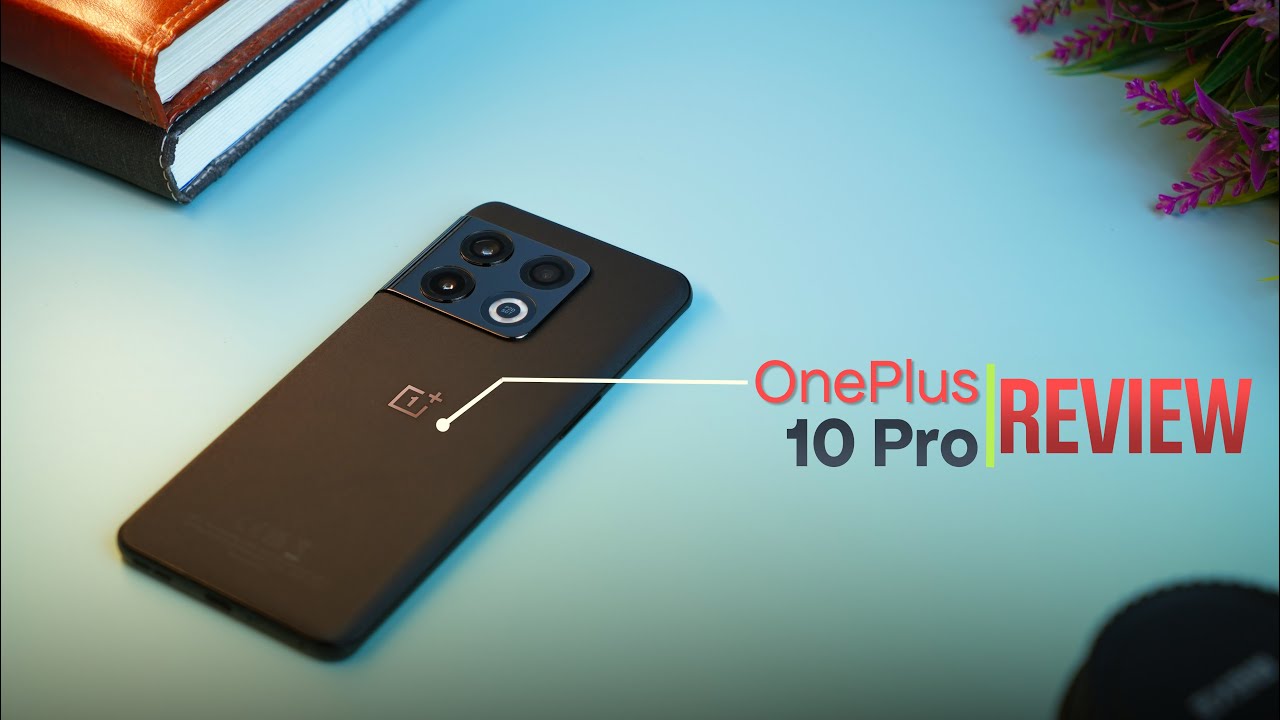 Oneplus 10 Pro Review: Hasselblad နဲ့ ပေါင်းထားတယ်ဆိုတာ ဂျင်းလား ?