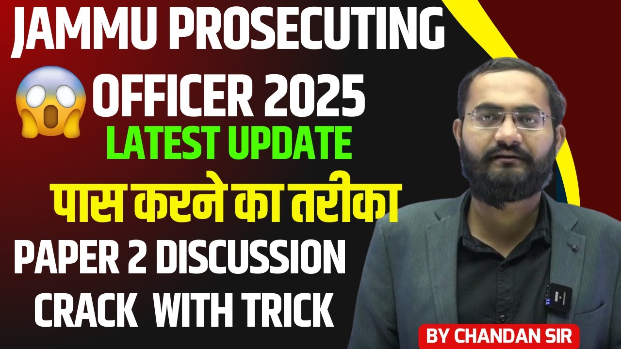 Jammu Kashmir Prosecution Officer 2025 | How to Qualify Paper 2 | Master Plan By Chandan Sir