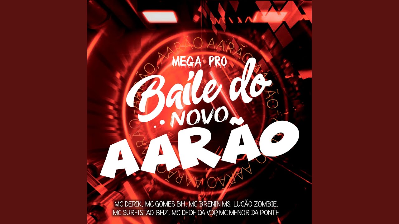 Mega pro Baile do Novo Aarão