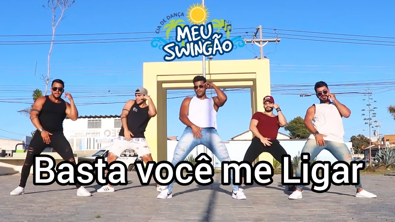 Basta você me ligar - Os Barões da pisadinha ft. Xand Avião - Coreografia - Meu Swingão.