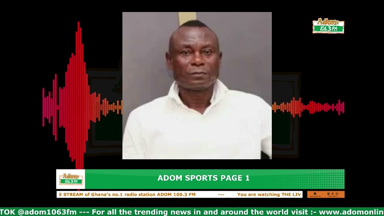 Adom Sports Page 1 on Adom 106.3 FM with Eric Asiedu Boadi [Kegyiwa] (03-03-26)