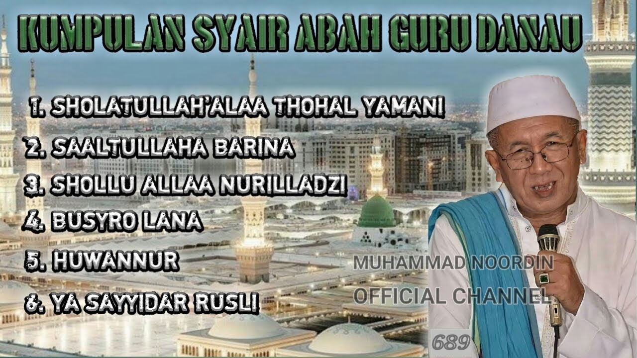 Kumpulan Syair Maulid Al Habsyi Abah Guru KH. ASMUNI (Guru Danau) Mp3