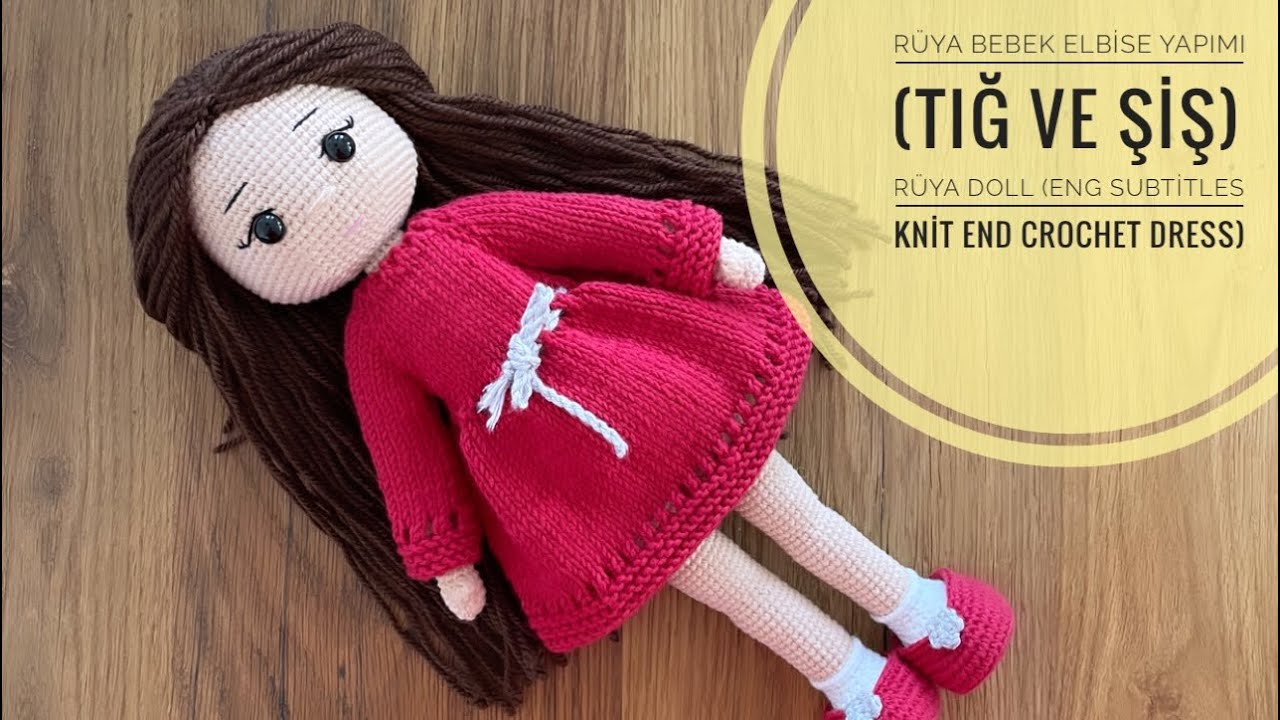 Amigurumi bebek elbisesi yapımı 💕hem tığ hem şiş (Eng Subtitles)knit end Crochet dress 👍Amigurumi