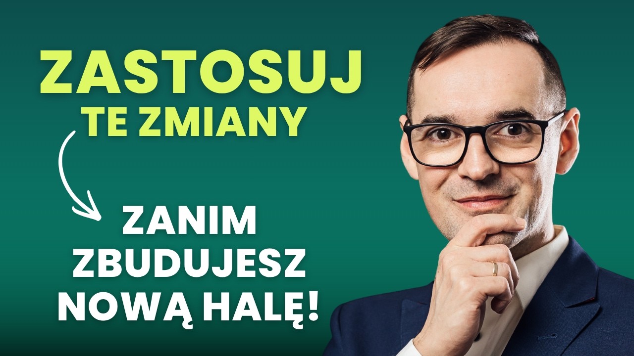 Jak odzyskać 20% powierzchni hali produkcyjnej? 10 sprawdzonych metod