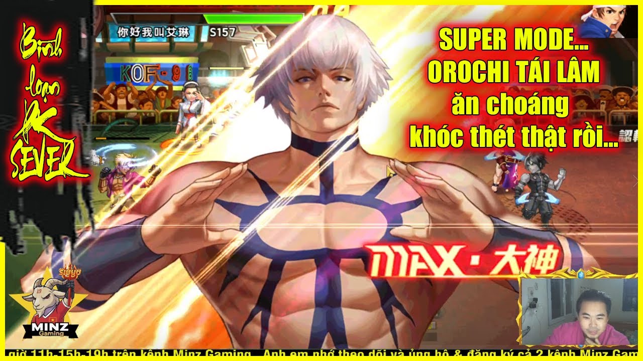 ღ KOF98UMOL ★ 【Bình loạn】 SUPER MODE... OROCHI TÁI LÂM ăn choáng khóc thét thật rồi...💥