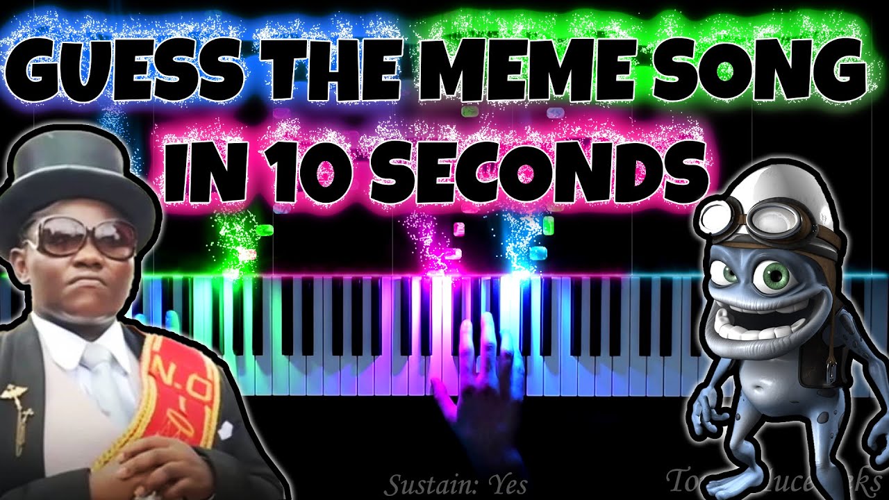 GUESS THE MEME! Can You Guess All MEME SONGS? (EXPERT MEME QUIZ)