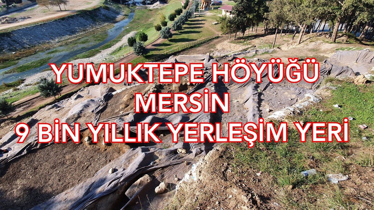 MERSİN'DE 9 BİN YILLIK TARİH G&Uuml;N Y&Uuml;Z&Uuml;NE &Ccedil;IKIYOR.