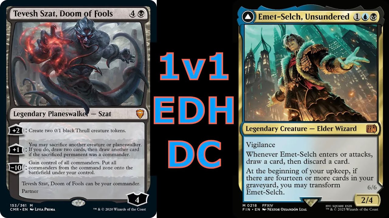 Tevesh Szat v Emet Selch 1v1 EDH | Duel Commander (S1 E8)