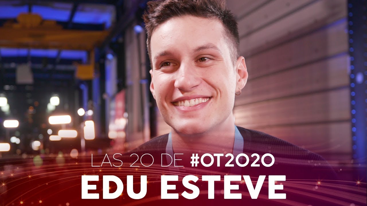 2029 EDU ESTEVE | LAS 20 DE #OT2020