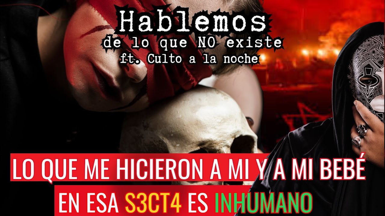 Sectas Peligrosas ft. @CULTOALANOCHE (remasterizado) | EP 120