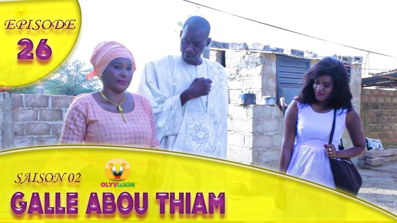 Gall&eacute; Abou Thiam Saison 02 - Episode 26
