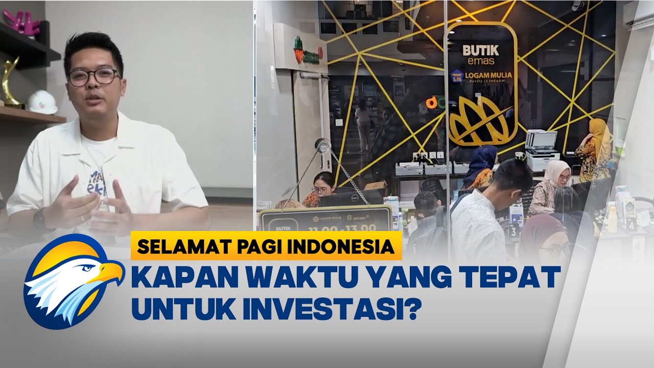 [FULL] Dialog - Harga Emas 'Kinclong', Warga Antre di Butik Antam [Selamat Pagi Indonesia]