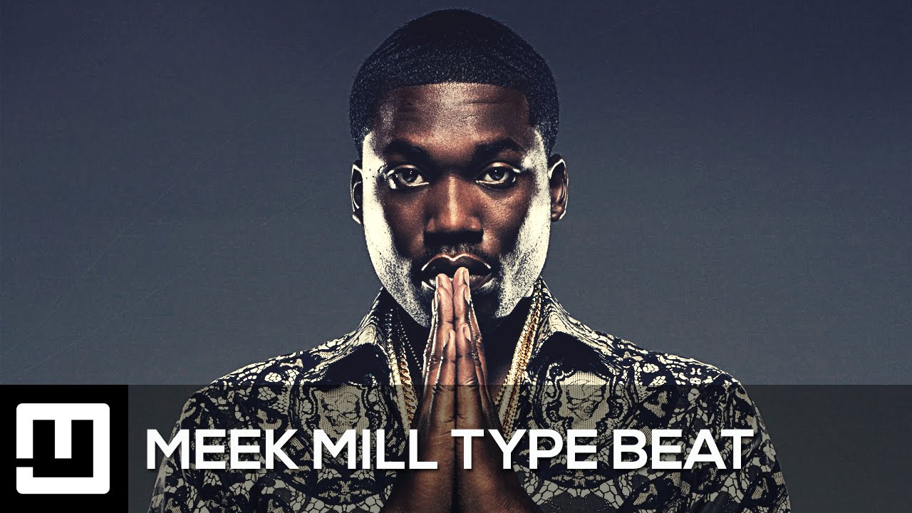 Meek Mill Type Beat 
