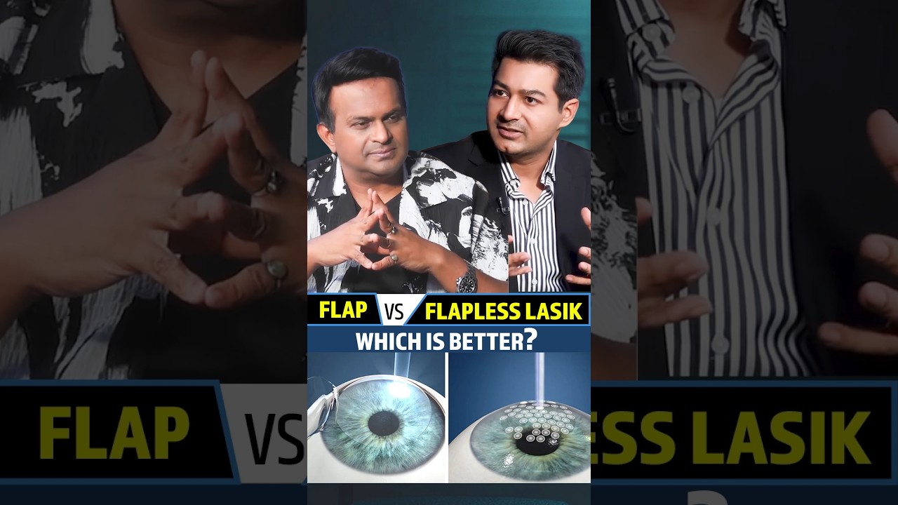 Flap vs Flapless LASIK - which is better?