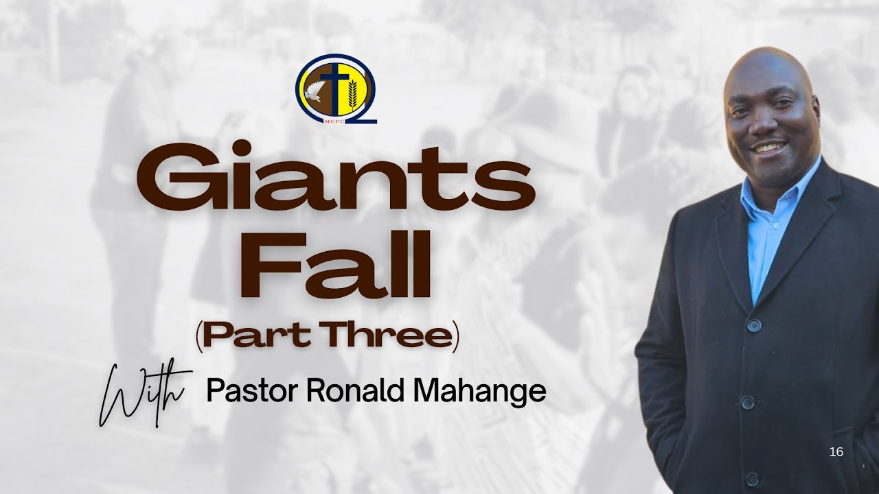 Pastor Ronald Mahange - Giants Fall [Part 3] (19 October 2025)