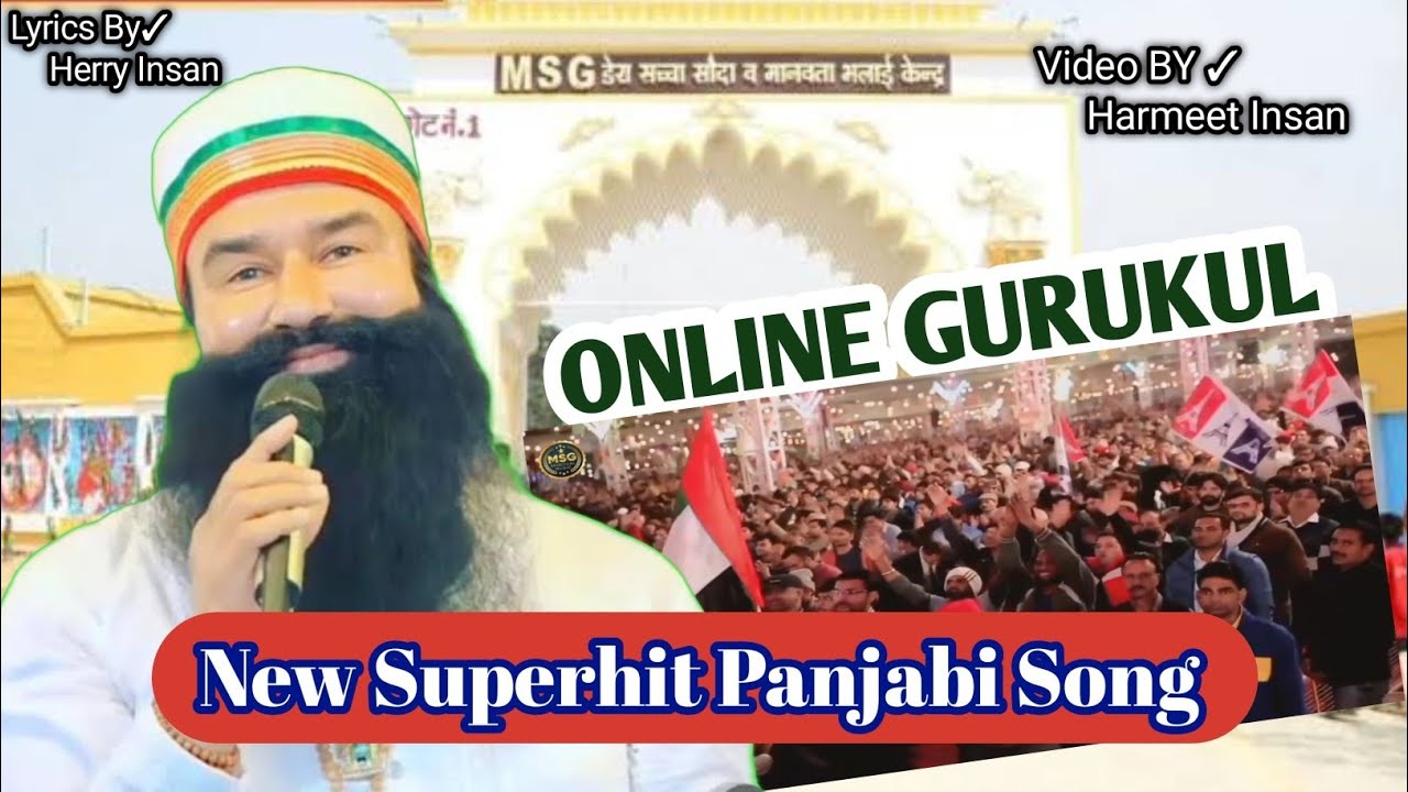 MSG Online Gurukul | New Superhit Punjabi Song 2025 | Lyrics by Herry Insan | Video by Harmeet Insan