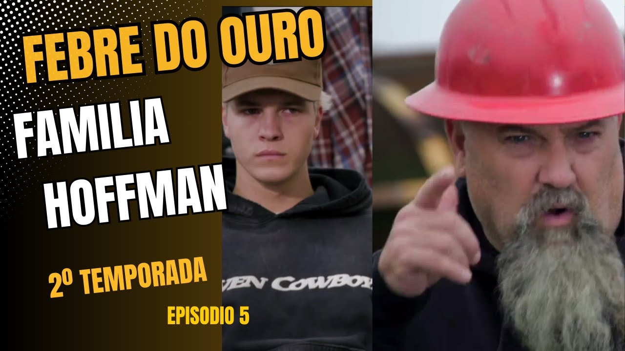 Febre do Ouro Segunda Temporada S2E5