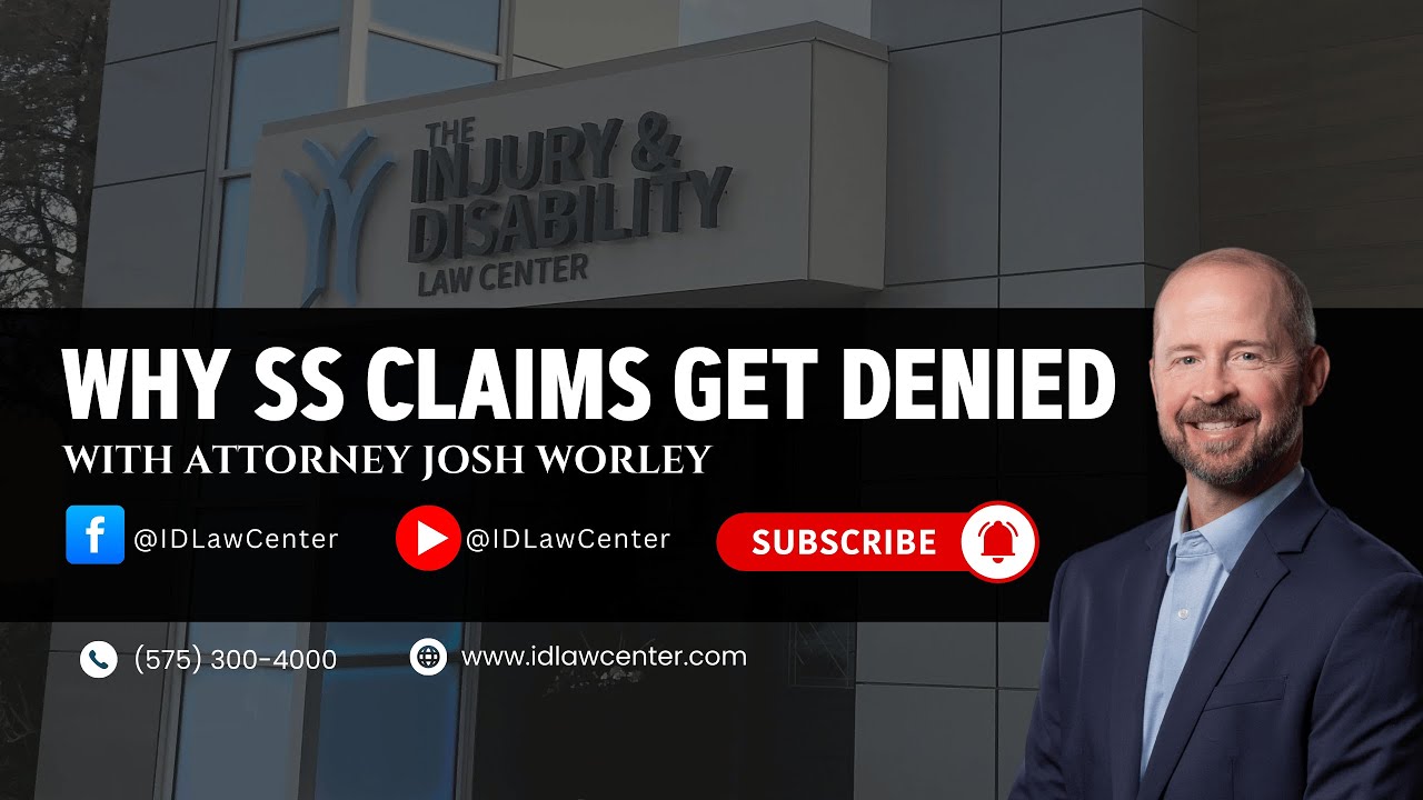 WHY SS DISABILITY CLAIMS GET DENIED