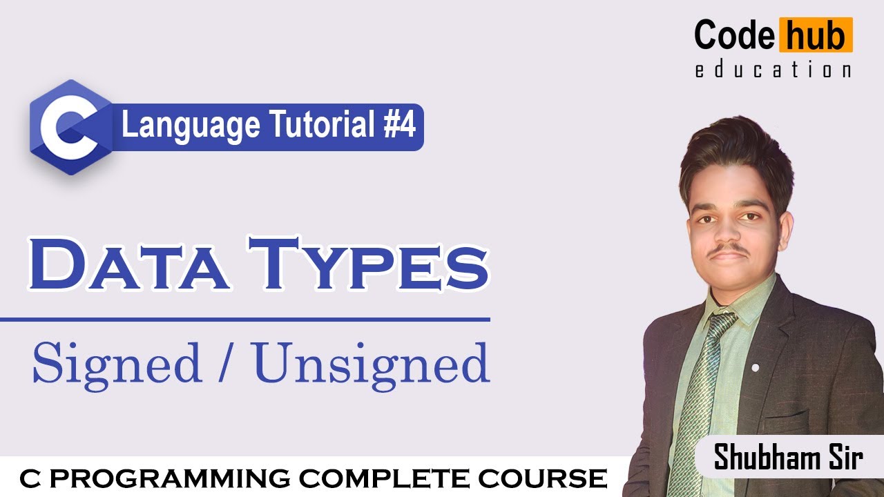 Data Types in C || Type & Size Qualifiers || C Language Tutorial For Beginners