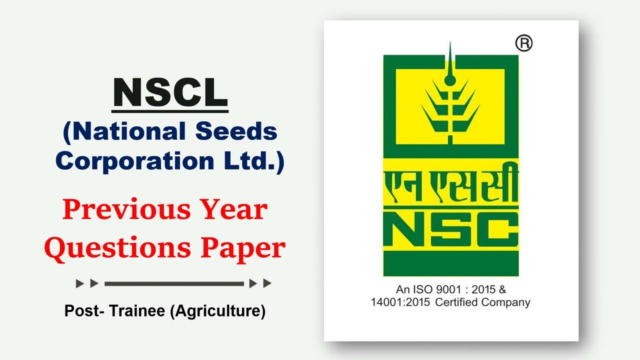 NSC Previous Year Paper for post of Trainee - Agriculture