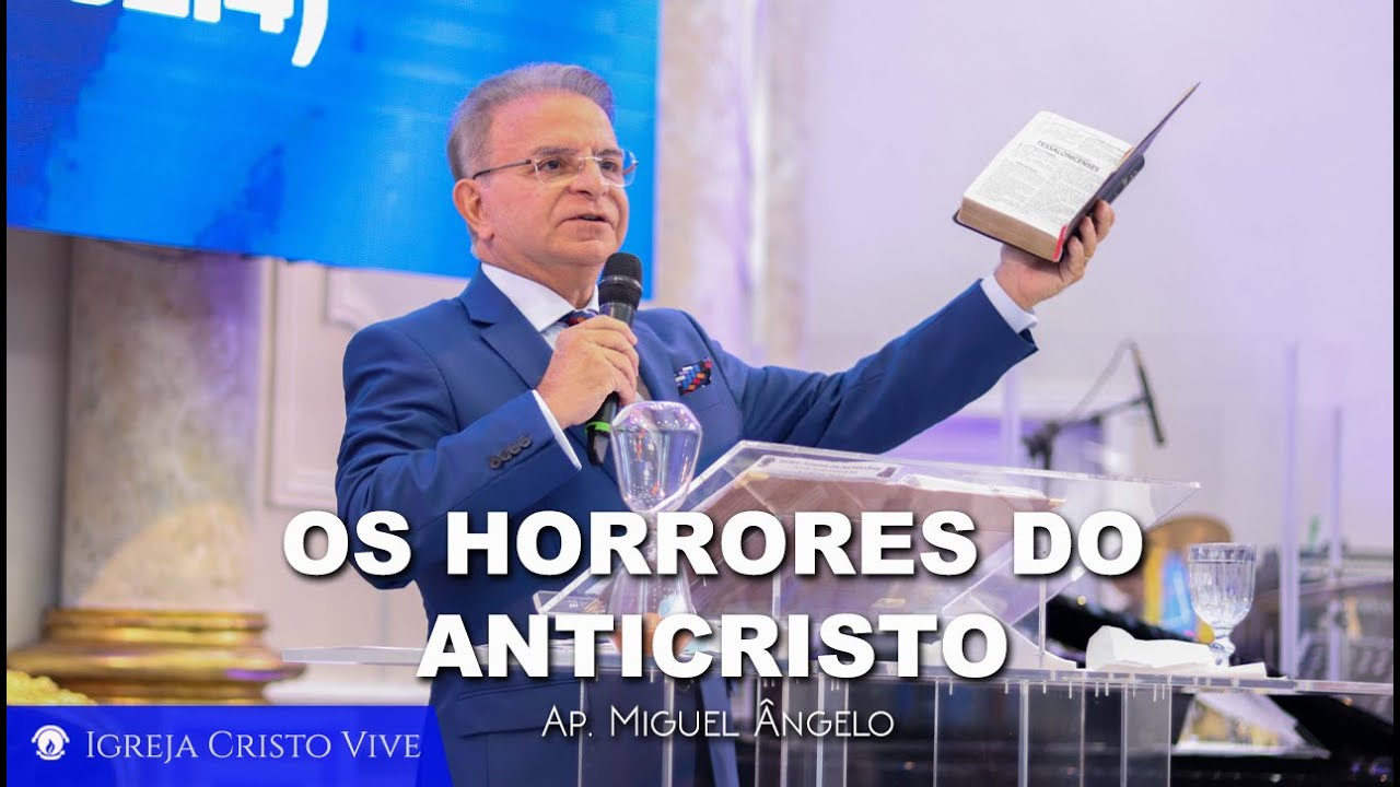 Os horrores do Anticristo Domingo - Manhã –04/09/2022