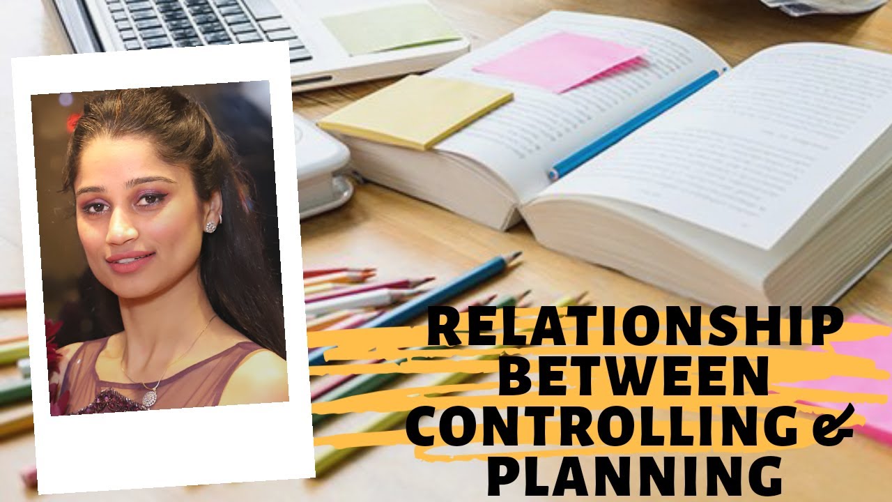 Relationship between Controlling and planning