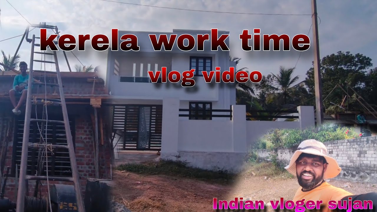 Kerela work time vlog video @SujanMahaldar-xp1om 