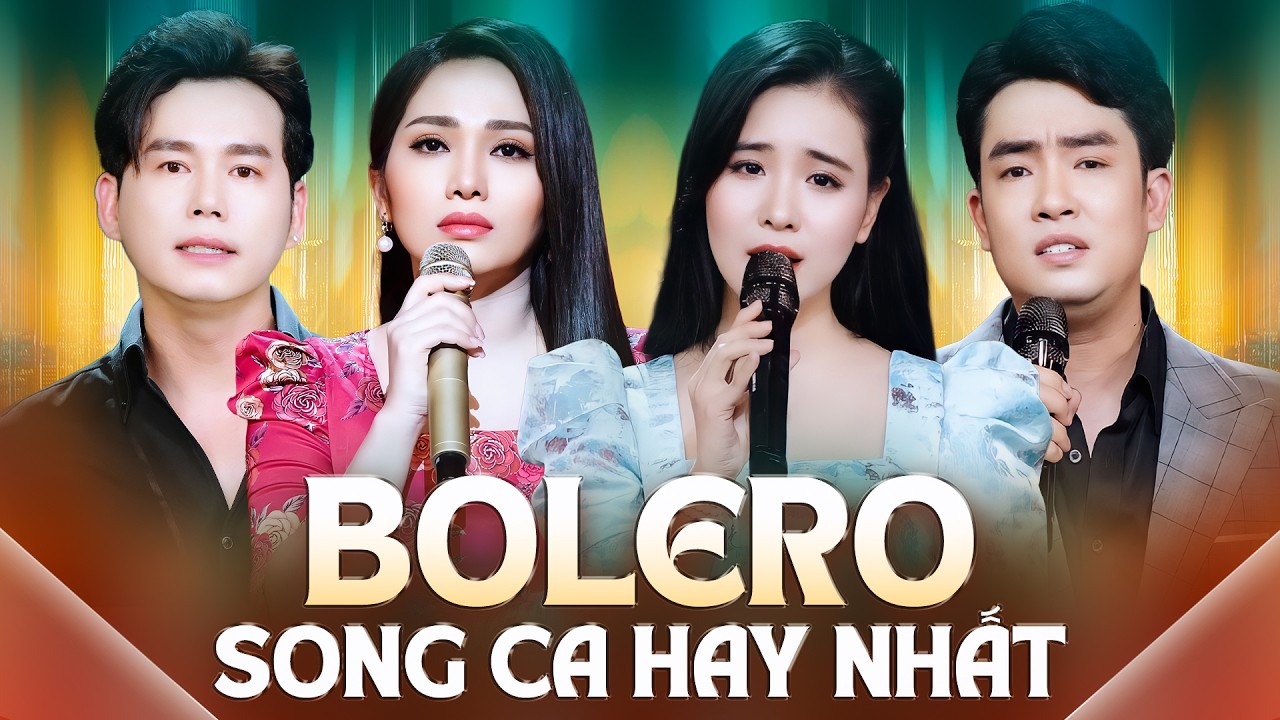 Tuyệt Đỉnh Bolero Trữ Tình Song Ca Hay Nhất 2026 - Thanh Vinh, Ngọc Diệu, Thiên Quang, Quỳnh Trang