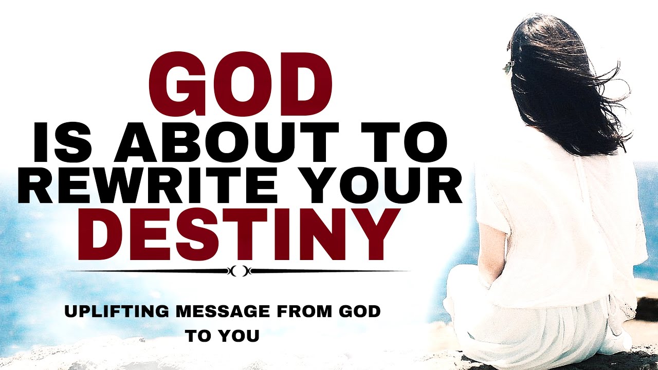 WATCH HOW GOD WILL REWRITE YOUR DESTINY JUST STOP WORRYING - CHRISTIAN MOTIVATION