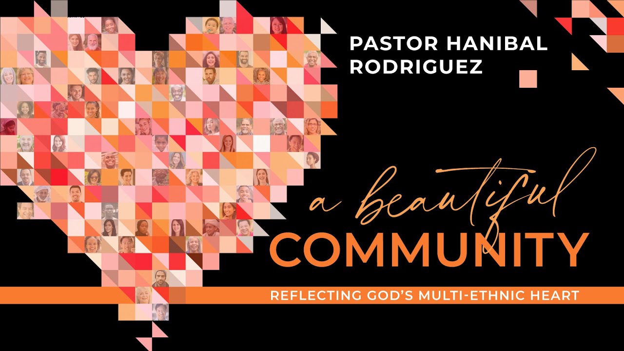 A Beautiful Community | Multi-ethnicity - Part 1 (Traditional Worship Service)