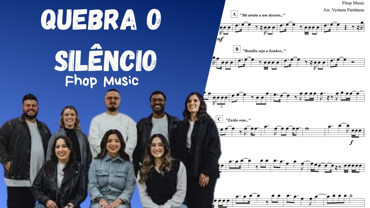 🎼Quebra o Silêncio (Fhop Music) | Partitura em PDF (Violino/Flauta, Sax Alto, Trompete, Clarinete)