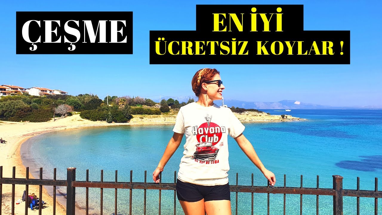 ÇEŞME Hangi Plajlar ÜCRETSİZ? 🌴 Dalyan, Boyalık, Ilıca, Yıldızburnu Koyları Paşalimanı
