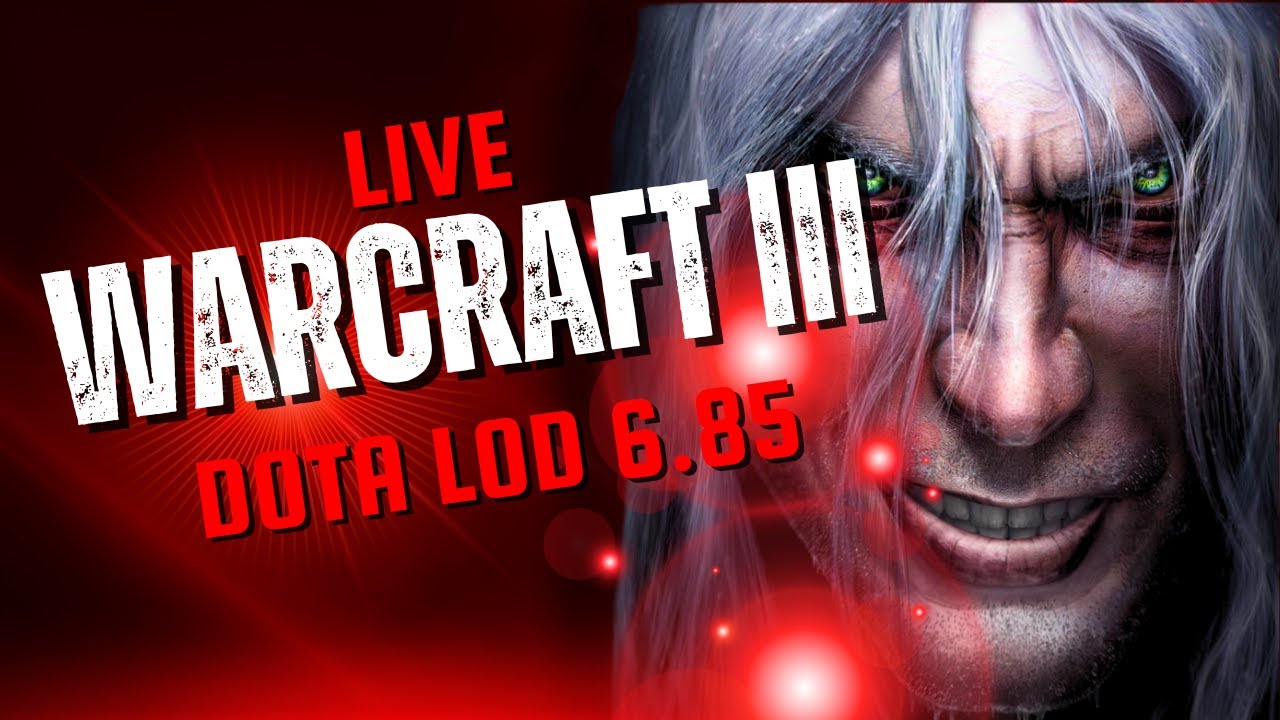 🔴 DOTA LoD 6.85i - STREAM BY Gnadiah