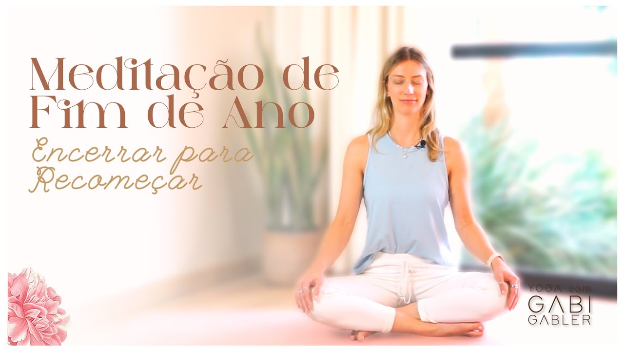 Meditação de Fim de Ano: Pausar, Refletir e Recomeçar