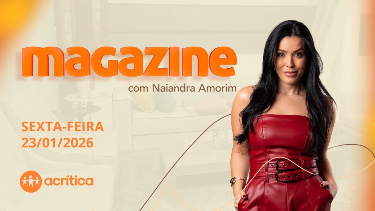 MAGAZINE | AO VIVO | 23/01/2026