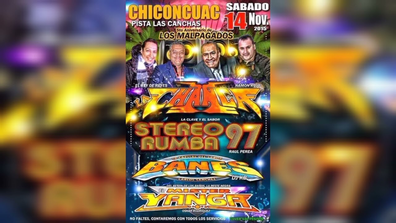 STEREO RUMBA 97 EN CHICONCUAC PISTA LAS CANCHAS TEXCOCO 5ANIV.ORG. MALPAGADOS SÁBADO 14 DE NOV. 2015