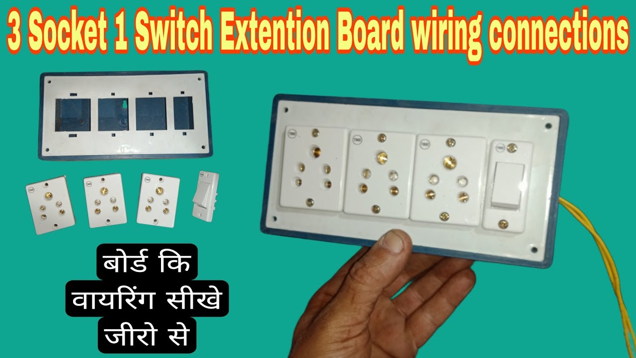 3 socket + 1 Switch Extention Board wiring !! How to make 3 socket +1 Switch Board wiring connection