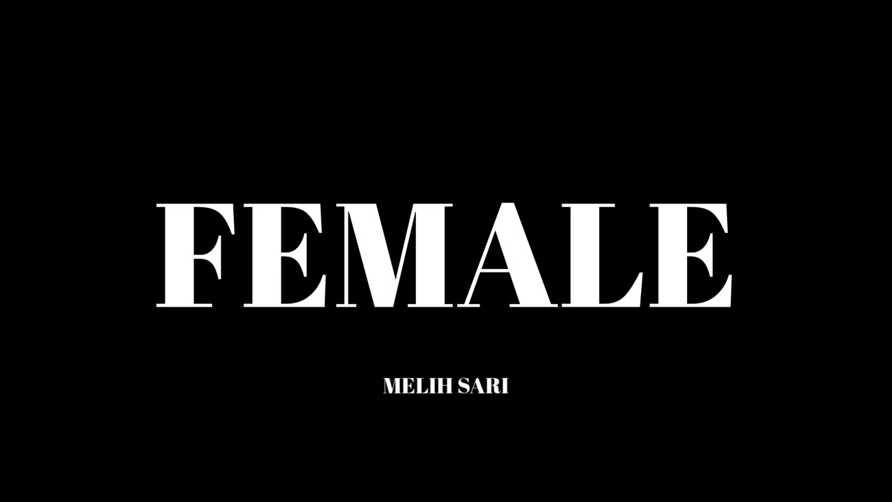 Melih Sarı - FEMALE (House)