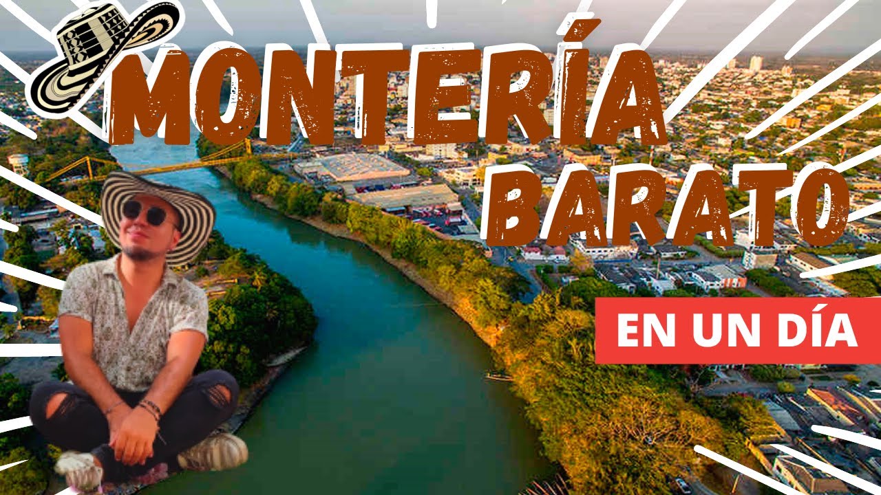 MONTERÍA BARATO✅ ¿QUE HACER EN UN DÍA? ‼️COSTOS‼️¿DÓNDE COMER? ¿CÓMO LLEGAR? 🇨🇴
