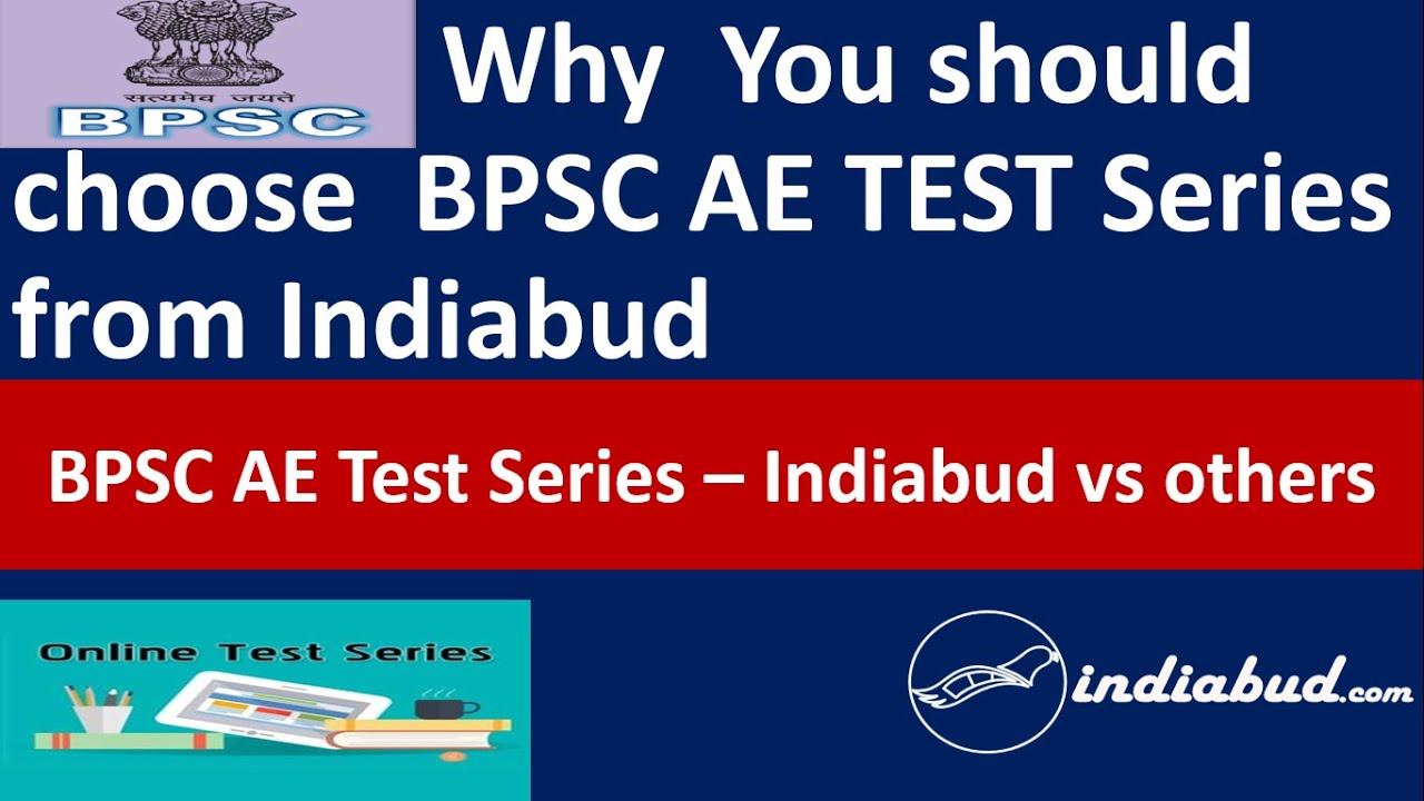 Why You should choose  BPSC AE TEST Series from Indiabud l BPSC AE Test Series Indiabud v/s Others